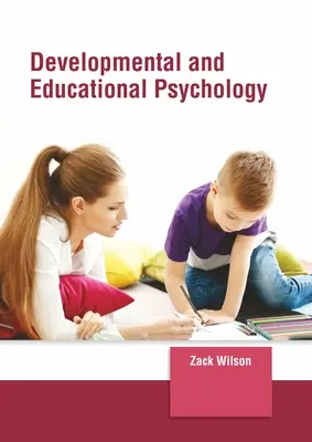Psihologia dezvoltării și a educației - Developmental and Educational Psychology