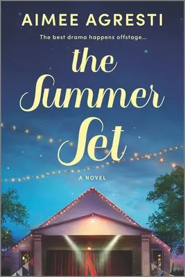 Setul de vară - The Summer Set