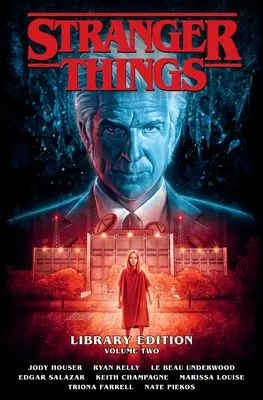 Stranger Things Library Edition Volumul 2 - Stranger Things Library Edition Volume 2