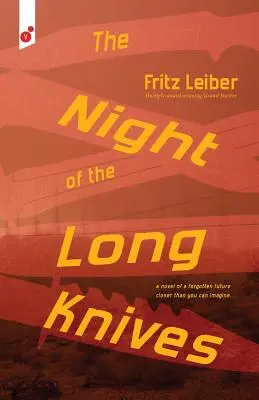Noaptea cuțitelor lungi (The Night of the Long Knives) - The Night of the Long Knives