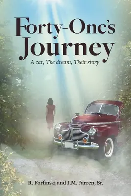 Călătoria lui Forty-One - Forty-One's Journey
