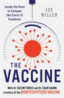 Vaccinul - În interiorul cursei pentru cucerirea pandemiei COVID-19 - Vaccine - Inside the Race to Conquer the COVID-19 Pandemic