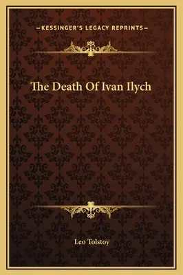 Moartea lui Ivan Ilici - The Death Of Ivan Ilych