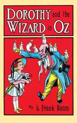Dorothy și Vrăjitorul din Oz - Dorothy and the Wizard in Oz
