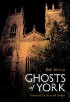 Fantomele din York - Ghosts of York