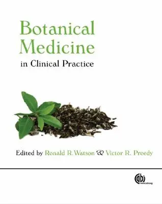 Medicina botanică în practica clinică - Botanical Medicine in Clinical Practice