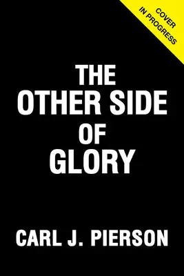 Cealaltă parte a gloriei - The Other Side of Glory