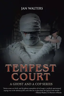 Tempest Court: A Ghost and a Cop Series