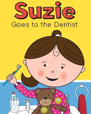 Suzie merge la dentist - Suzie Goes to the Dentist