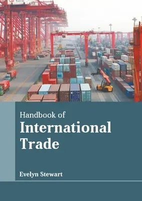 Manual de comerț internațional - Handbook of International Trade