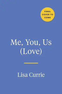 Eu, Tu, Noi (Dragoste): O carte de completat împreună - Me, You, Us (Love): A Book to Fill Out Together