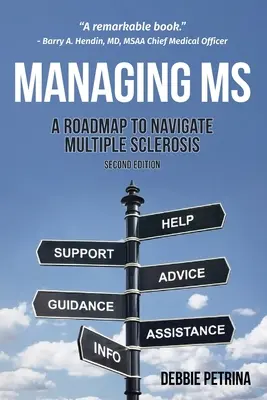 Gestionarea SM: O foaie de parcurs pentru a naviga prin scleroza multiplă - Managing MS: A Roadmap to Navigate Multiple Sclerosis