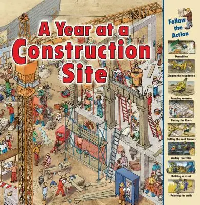 Un an pe un șantier de construcții - A Year at a Construction Site