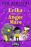Erika and the Angermare (Percival Tom (Autor/Illustrator)) - Erika and the Angermare (Percival Tom (Author/Illustrator))