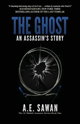 Fantoma: Povestea unui asasin - The Ghost: An Assassin's Story