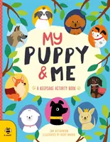 Cățelușul meu și cu mine - O carte de activități de ținut minte - My Puppy & Me - A Pawesome Keepsake Activity Book