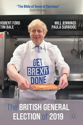 Alegerile generale britanice din 2019 - The British General Election of 2019