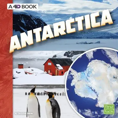 Antarctica: O carte 4D - Antarctica: A 4D Book