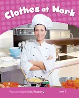 Nivelul 2: Clothes at Work CLIL AmE - Level 2: Clothes at Work CLIL AmE