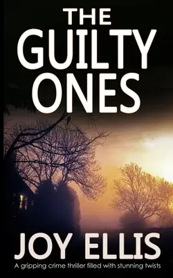 THE GUILTY ONES un thriller polițist captivant plin de răsturnări de situație uimitoare - THE GUILTY ONES a gripping crime thriller filled with stunning twists