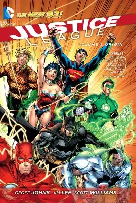 Justice League Vol. 1: Origin (The New 52) - Justice League Vol. 1: Origin (the New 52)