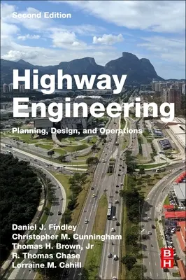 Inginerie rutieră: Planificare, proiectare și exploatare - Highway Engineering: Planning, Design, and Operations