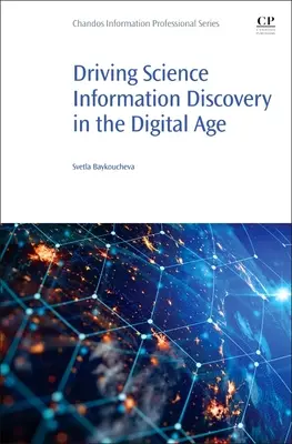 Stimularea descoperirii informațiilor științifice în era digitală - Driving Science Information Discovery in the Digital Age