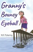 Globul ocular săltăreț al bunicii - Granny's Bouncy Eyeball