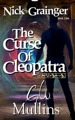 Nick Grainger Book One Blestemul Cleopatrei - Nick Grainger Book One The Curse Of Cleopatra