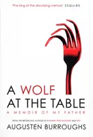 Lupul la masă - Wolf at the Table