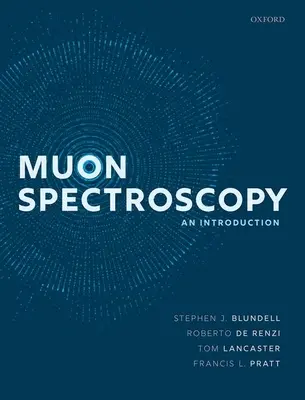 Spectroscopia muonilor: O introducere - Muon Spectroscopy: An Introduction