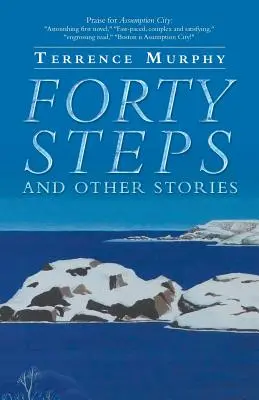 Patruzeci de pași și alte povestiri - Forty Steps and Other Stories