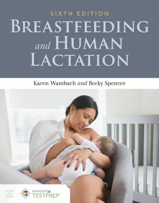 Alăptarea și lactația umană - Breastfeeding and Human Lactation