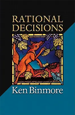 Decizii raționale - Rational Decisions
