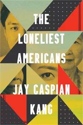 Cei mai singuri americani - The Loneliest Americans