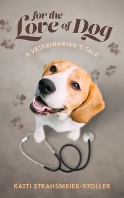 Pentru dragostea de câine - For the Love of Dog