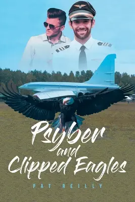 Psyber și vulturii tăiați - Psyber and Clipped Eagles