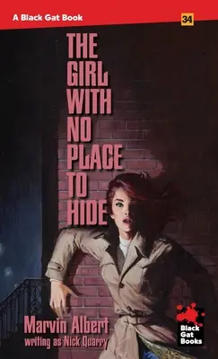 Fata care nu are unde să se ascundă - The Girl With No Place to Hide