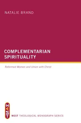 Spiritualitate complementară - Complementarian Spirituality