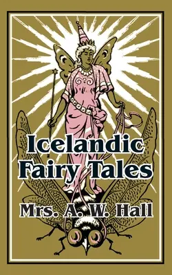 Basme islandeze - Icelandic Fairy Tales