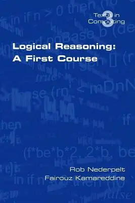 Logical Reasoning: Un prim curs - Logical Reasoning: A First Course