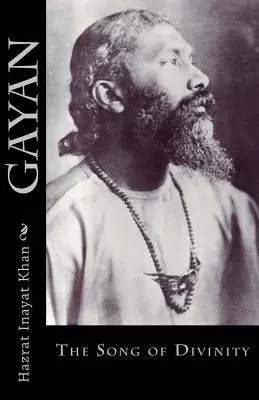 Gayan: Cântecul Divinității - Gayan: The Song of Divinity