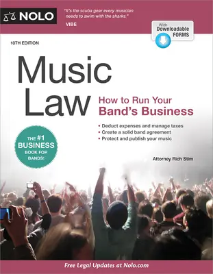 Legea muzicii: Cum să conduci afacerea formației tale - Music Law: How to Run Your Band's Business