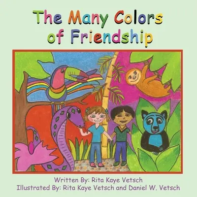 Multe culori ale prieteniei - The Many Colors of Friendship