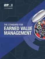 Standardul pentru managementul valorii câștigate (Earned Value Management) - The Standard for Earned Value Management