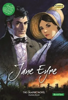 Jane Eyre romanul grafic: Text rapid - Jane Eyre the Graphic Novel: Quick Text