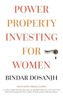 Power Property Investing pentru femei - Power Property Investing for Women