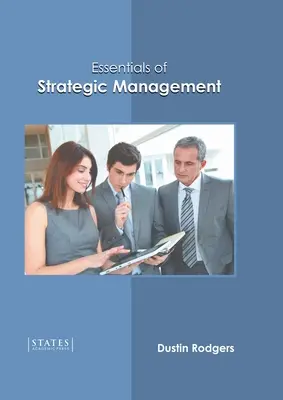 Aspecte esențiale ale managementului strategic - Essentials of Strategic Management