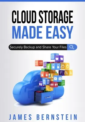 Cloud Storage Made Easy: Backup și partajare sigură a fișierelor dvs. - Cloud Storage Made Easy: Securely Backup and Share Your Files