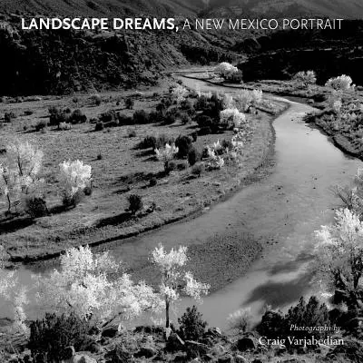 Landscape Dreams, un portret din New Mexico - Landscape Dreams, a New Mexico Portrait